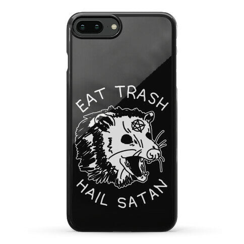 Eat Trash Hail Satan Possum Phone Case