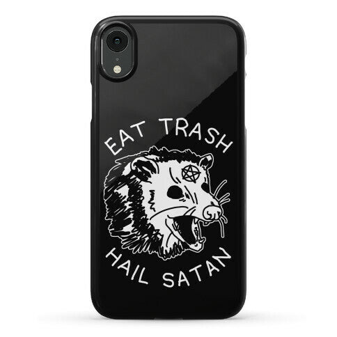 Eat Trash Hail Satan Possum Phone Case