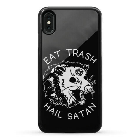 Eat Trash Hail Satan Possum Phone Case