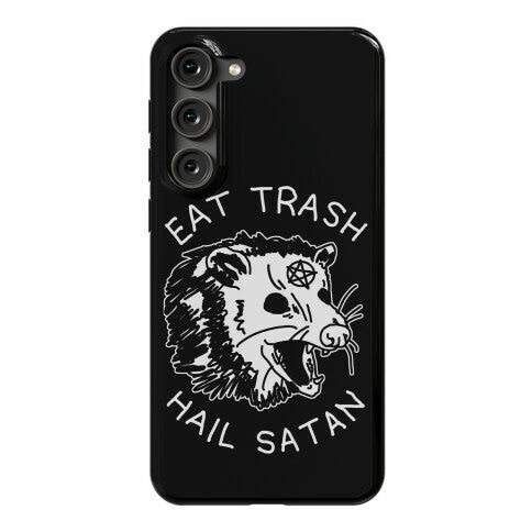 Eat Trash Hail Satan Possum Phone Case