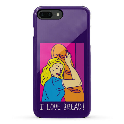 I Love Bread Phone Case