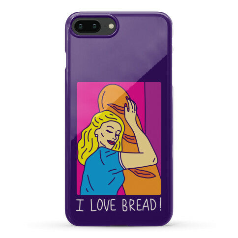 I Love Bread Phone Case