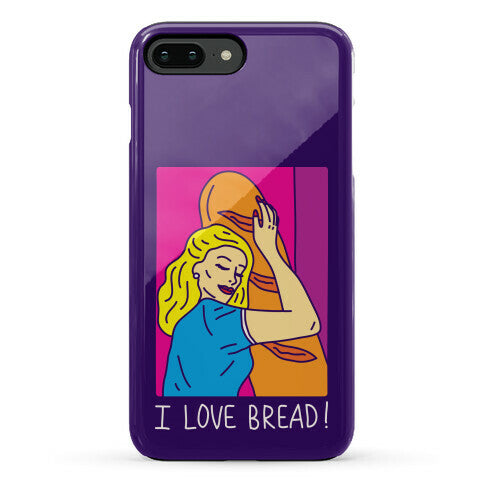 I Love Bread Phone Case