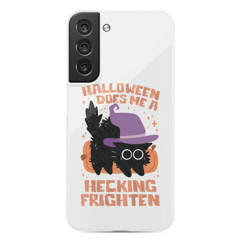 Halloween Does Me A Hecking Frighten Phone Case
