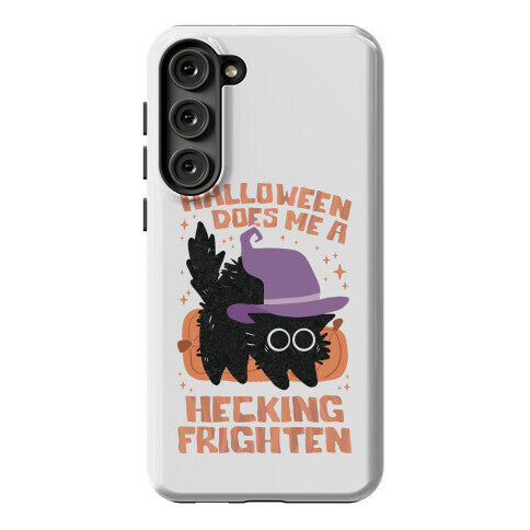 Halloween Does Me A Hecking Frighten Phone Case