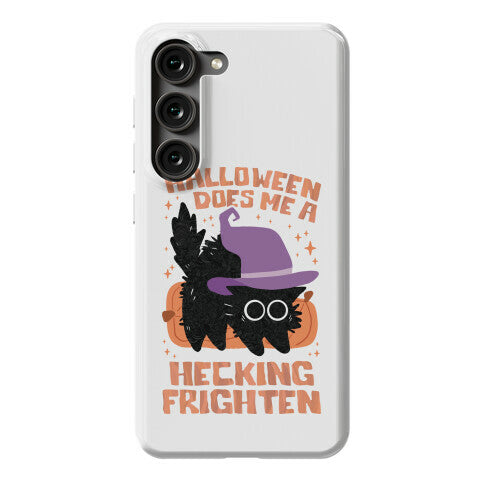 Halloween Does Me A Hecking Frighten Phone Case