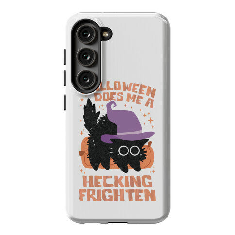 Halloween Does Me A Hecking Frighten Phone Case