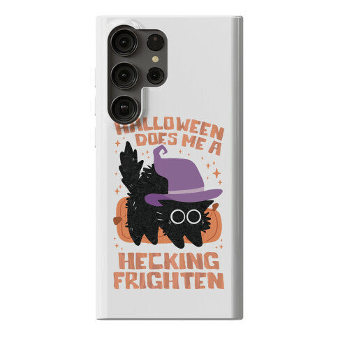 Halloween Does Me A Hecking Frighten Phone Case