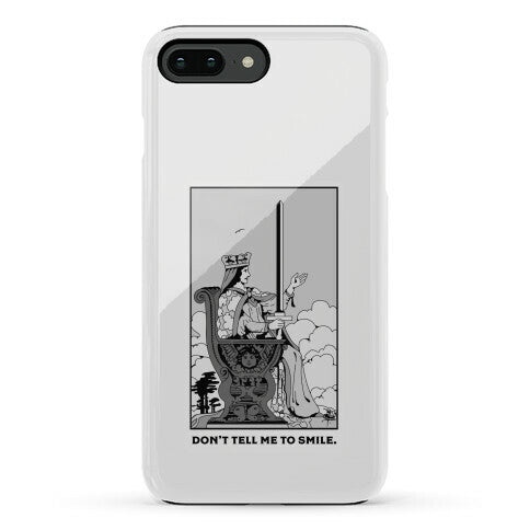 Don't Tell Me To Smile (Queen Of Swords Tarot) Phone Case