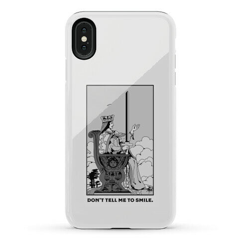 Don't Tell Me To Smile (Queen Of Swords Tarot) Phone Case