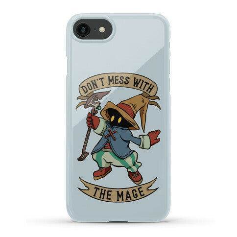 Don't Mess With the Mage Vivi Phone Case
