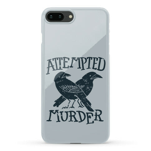 Attempted Murder Phone Case