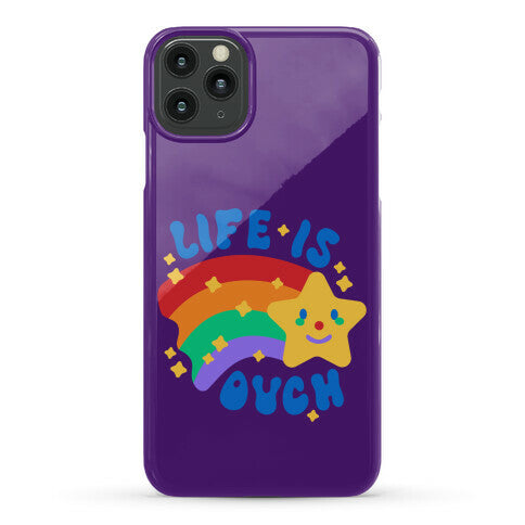 Life Is Ouch Shooting Star Phone Case