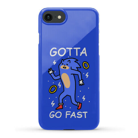 Gotta Go Fast Phone Case