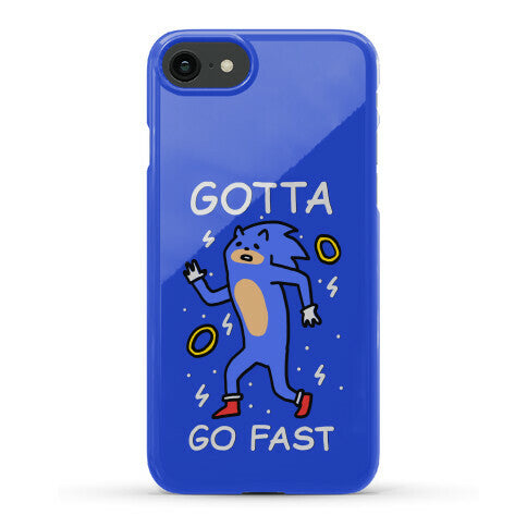 Gotta Go Fast Phone Case