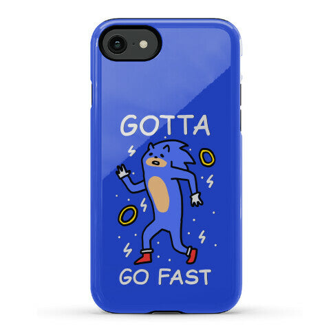 Gotta Go Fast Phone Case
