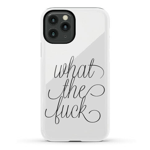 WTF Live Laugh Love Script Parody Phone Case