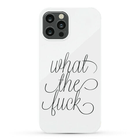 WTF Live Laugh Love Script Parody Phone Case