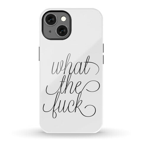 WTF Live Laugh Love Script Parody Phone Case