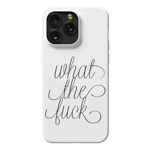 WTF Live Laugh Love Script Parody Phone Case