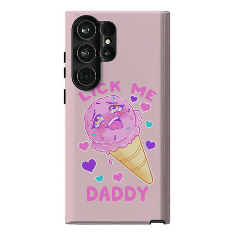 Lick Me Daddy Phone Case