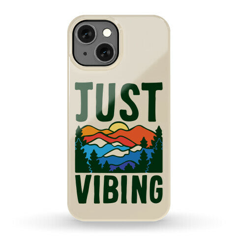 Just Vibing Mountains Phone Case