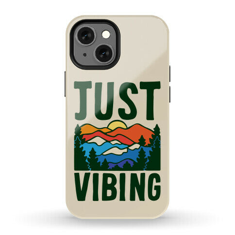 Just Vibing Mountains Phone Case