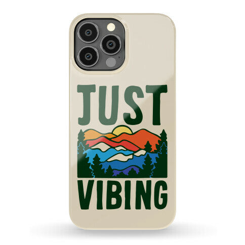Just Vibing Mountains Phone Case