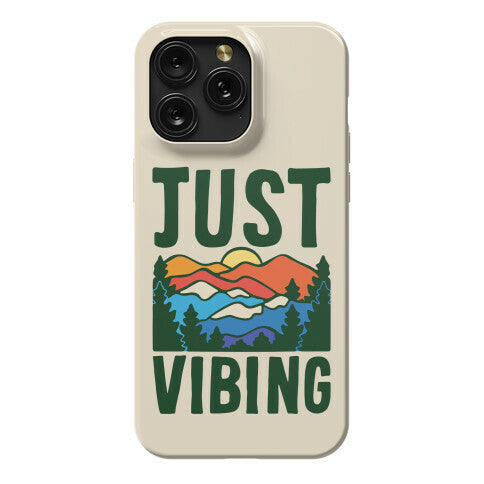 Just Vibing Mountains Phone Case