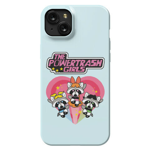The Powertrash Girls Phone Case