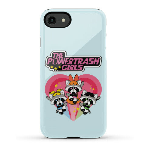The Powertrash Girls Phone Case