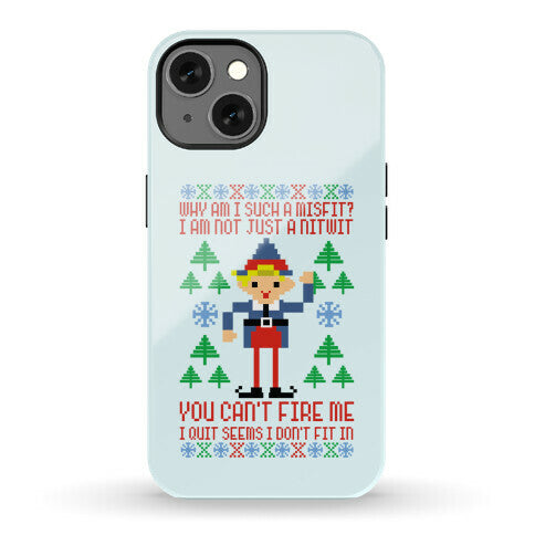Why am I Such a Misfit I Am Not Just a Nitwit Phone Case