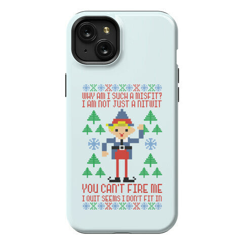 Why am I Such a Misfit I Am Not Just a Nitwit Phone Case