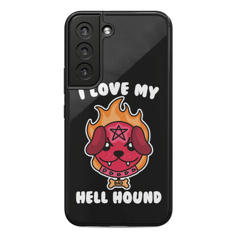 I Love My Hell Hound Phone Case
