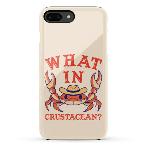 What In Crustacean? Phone Case