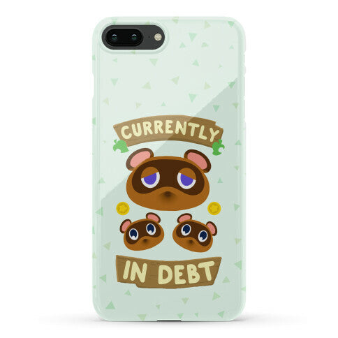 Currently In Debt Phone Case