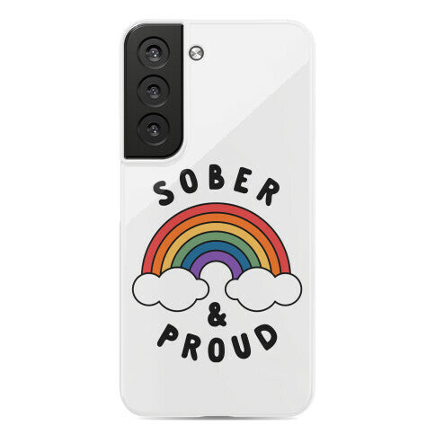 Sober And Proud Phone Case