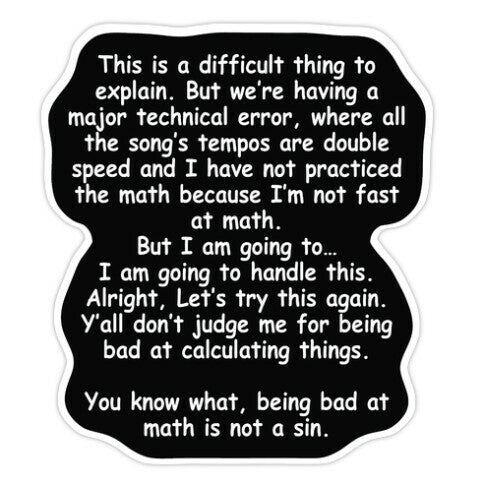 Being Bad at Math Is Not A Sin Sticker