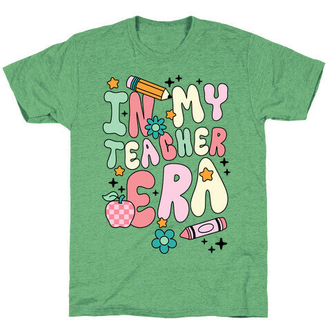 In My Teacher Era Unisex Triblend Tee