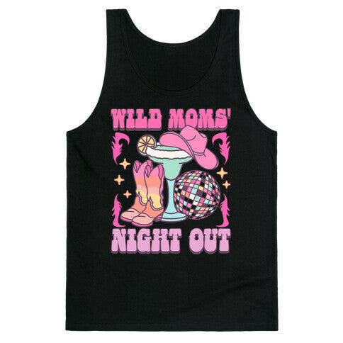 Wild Moms Night Out Tank Top