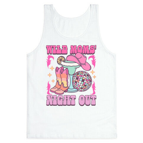 Wild Moms Night Out Tank Top