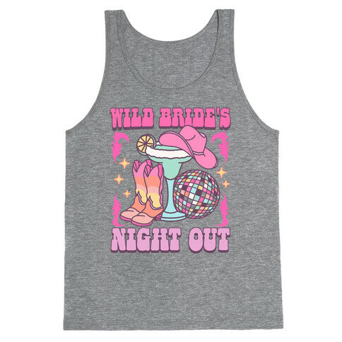 Wild Brides Night Out Tank Top