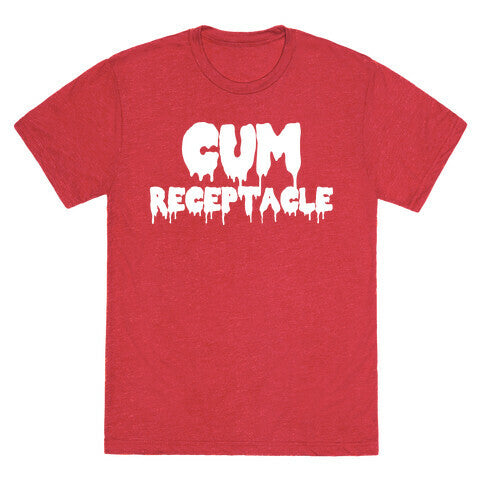 Cum Receptacle Unisex Triblend Tee