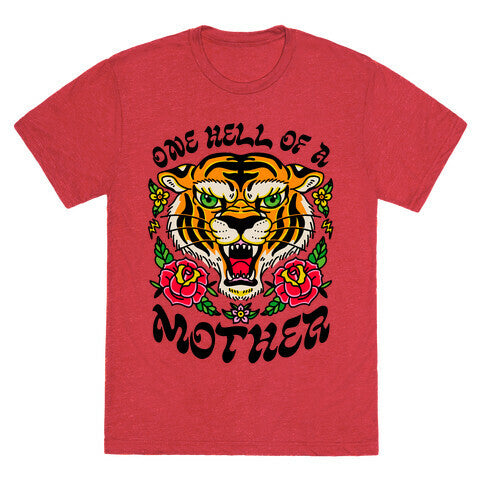 One Hell of a Mother Unisex Triblend Tee