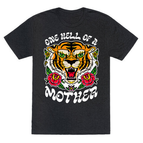 One Hell of a Mother Unisex Triblend Tee