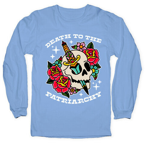 Death to The Patriarchy Longsleeve Tee