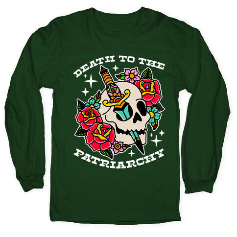 Death to The Patriarchy Longsleeve Tee