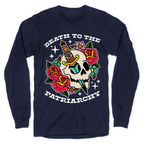 Death to The Patriarchy Longsleeve Tee