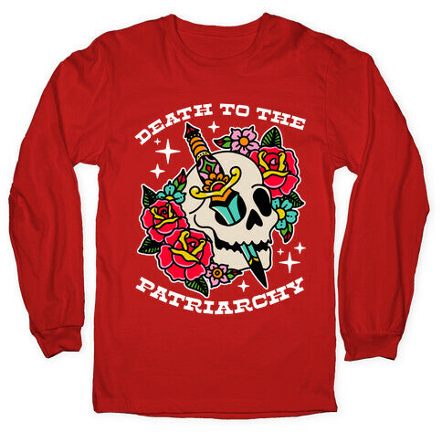 Death to The Patriarchy Longsleeve Tee