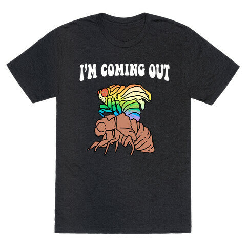 I'm Coming Out  Unisex Triblend Tee